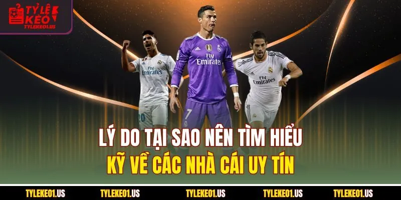 Hướng Dẫn Chi Tiết Về Nha Cái Uy Tín - Chọn Đúng Địa Chỉ Để Đặt Niềm Tin